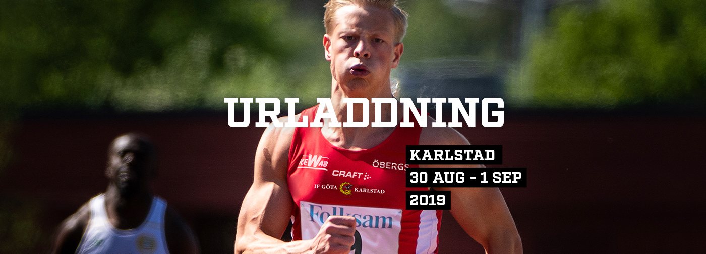 IF Göta SM i Friidrott 2019, Urladdning